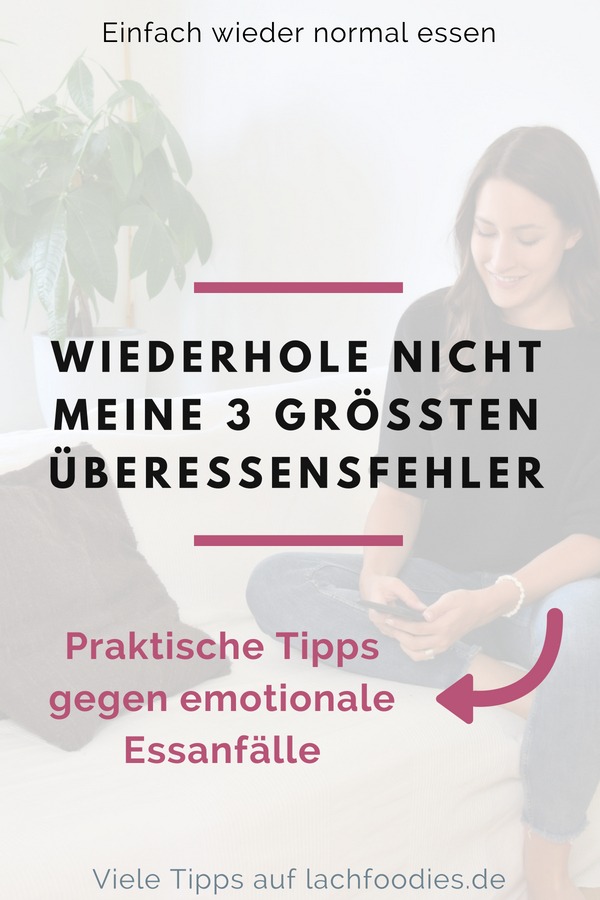 Wiederhole nicht meine 3 größten Überessensfehler (inkl. Video). Tipps, um Frustessen vermeiden und mit dem emotionalen Essen aufzuhören. Praktische Tipps gegen emotionale Essanfälle.
#emotionalesessen #frustessen #lachfoodies