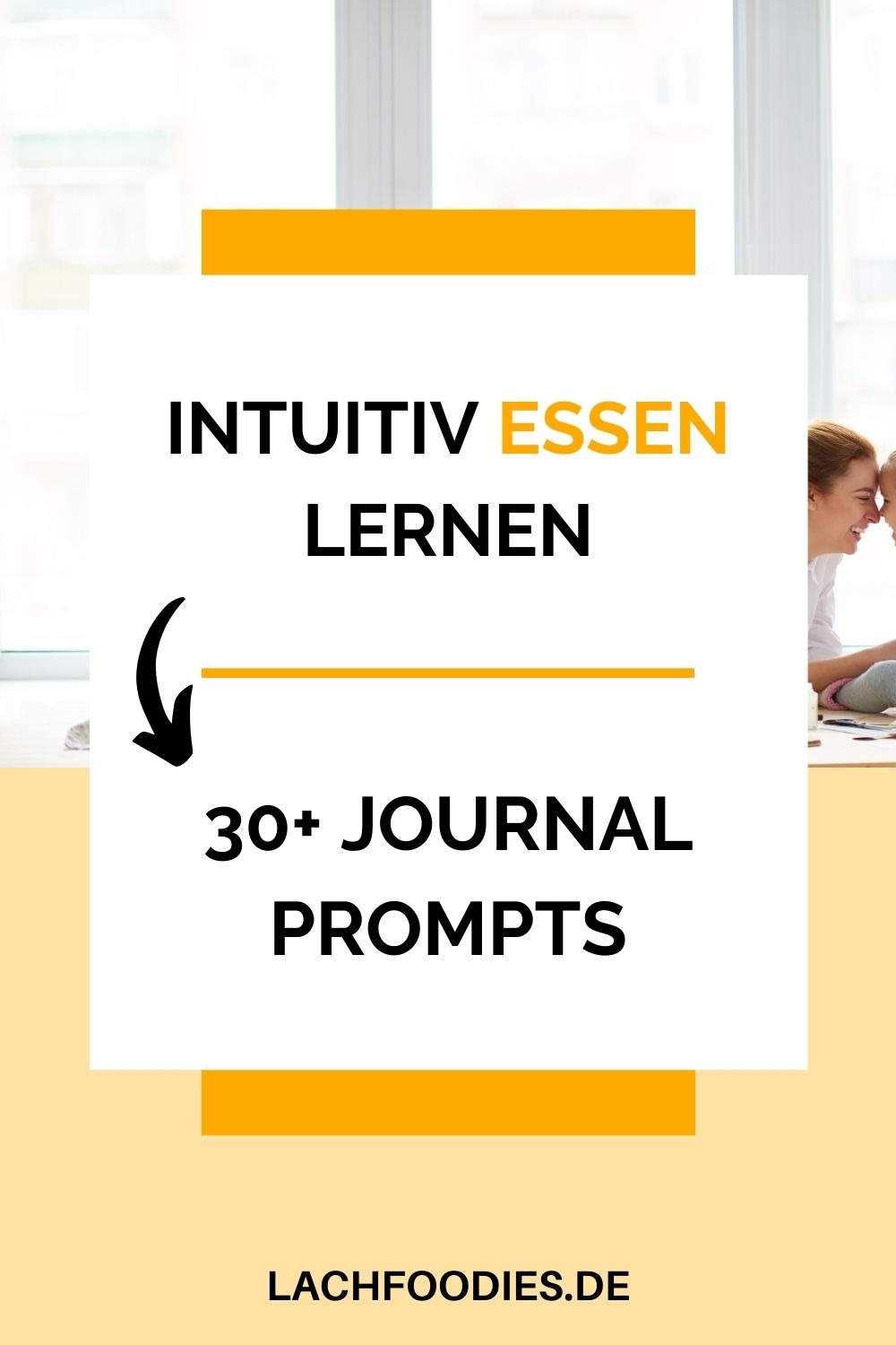 Intuitiv essen lernen: 30+ Journal Prompts